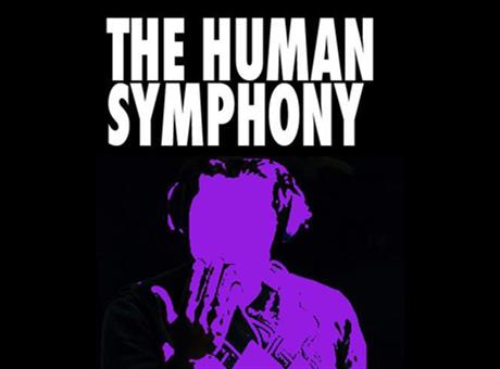 "The Human Sinphony"
