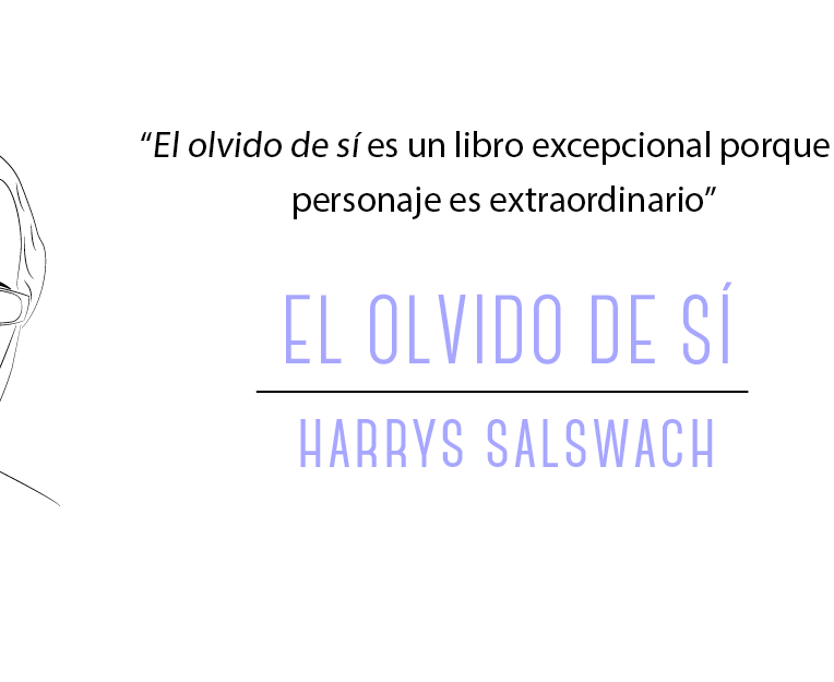 El olvido de sí