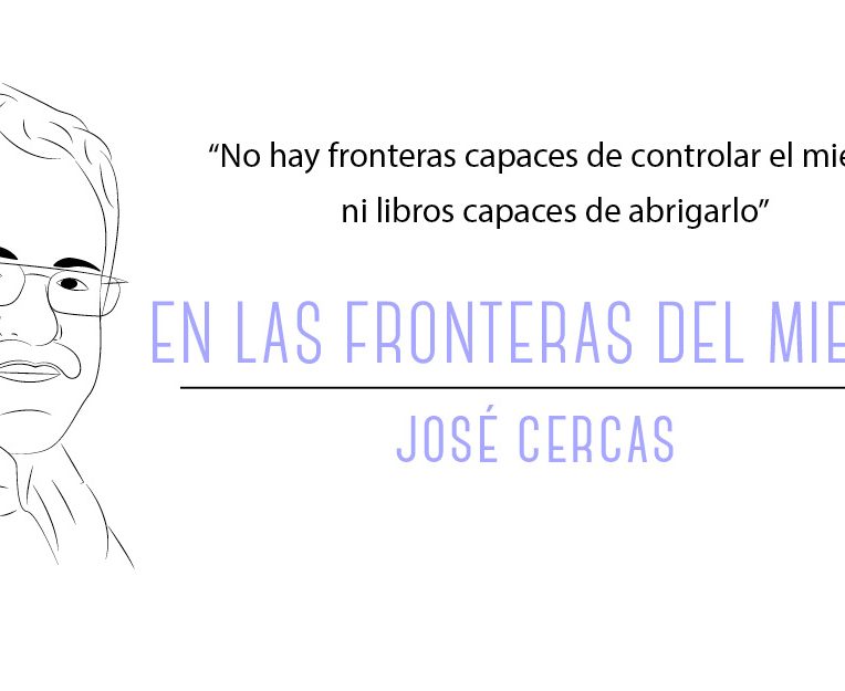 En las fronteras del miedo