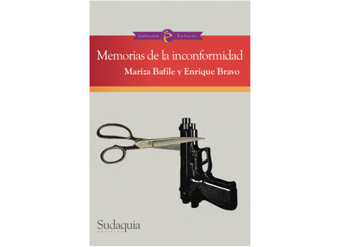 Memorias de la inconformidad Mariza Bafile