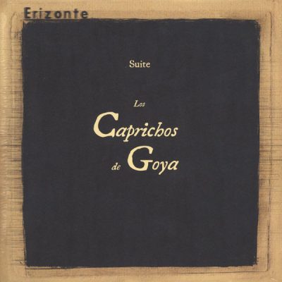 Suite Los Caprichos de Goya