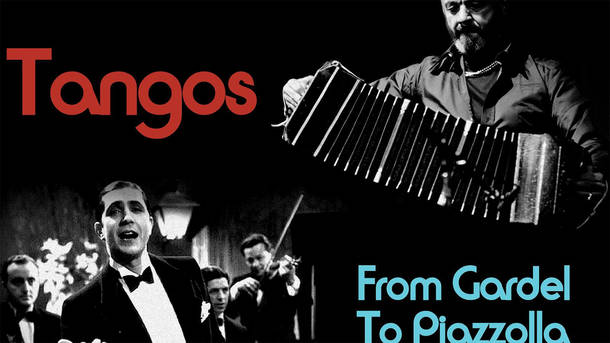 Tangos from gardel to piazzola