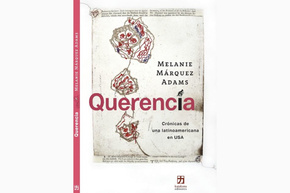 querencia Melanie Márquez Adams
