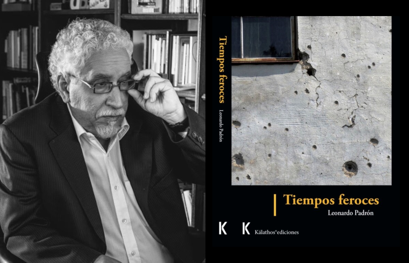 Tiempos feroces Leonardo Padrón