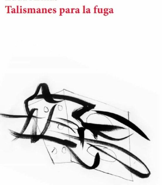 Talismanes para la fuga de Edda Armas